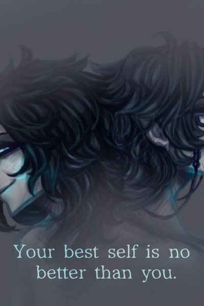 Your best self is no better than you