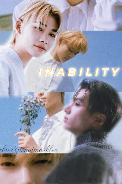 I N A B I L I T Y