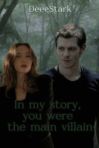 В моей истории - ты был главным злодеем