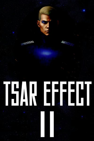 TSAR EFFECT II